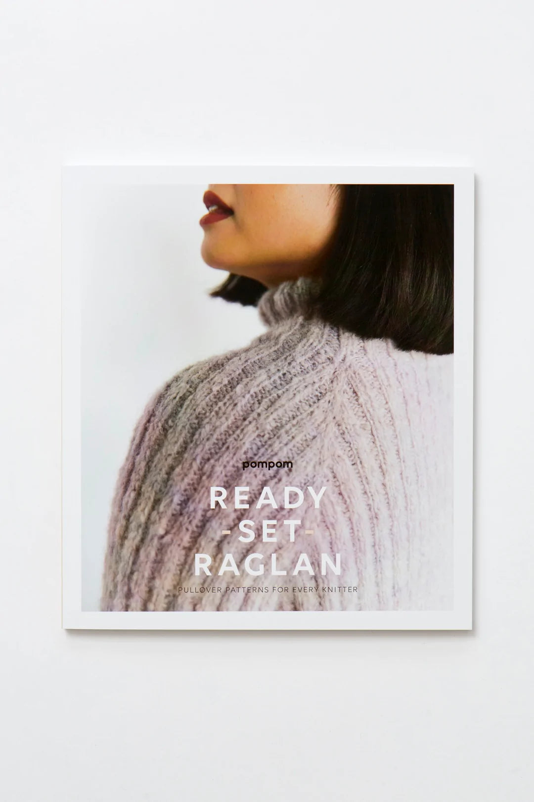 Ready Set Raglan Book